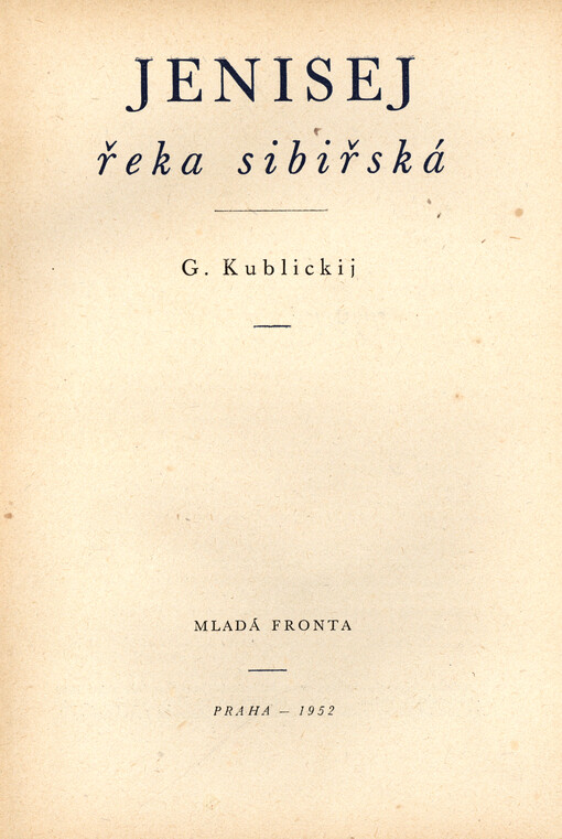 Jenisej, řeka sibiřská