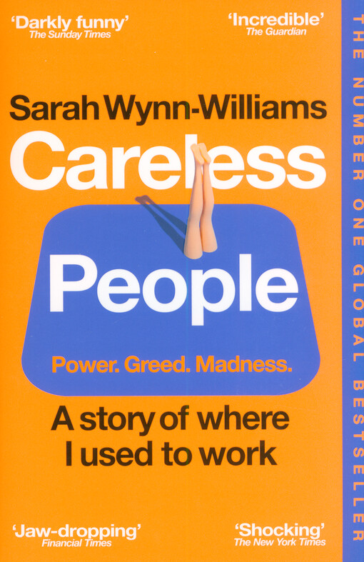 Careless people : a story of where I used to work
