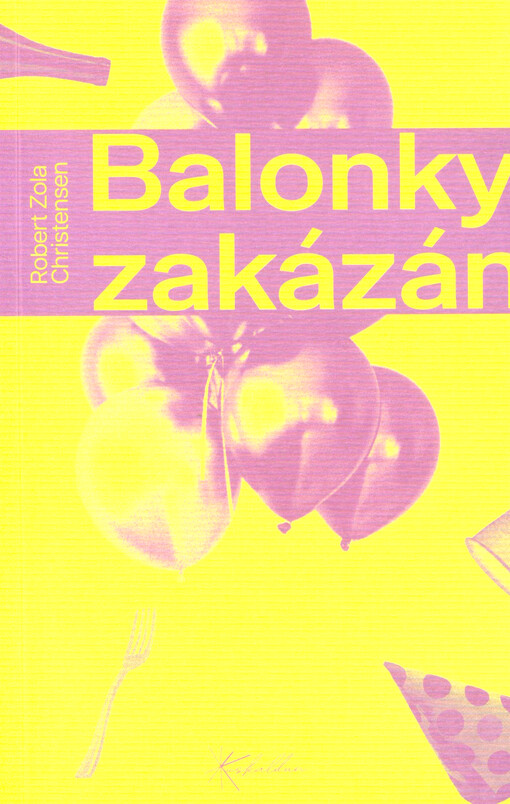 Balonky zakázány