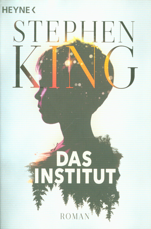 Das Institut : Roman
