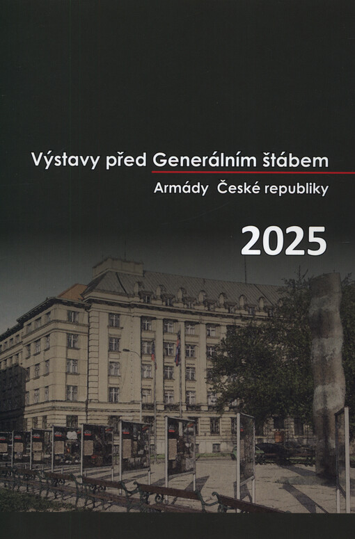 Výstavy před Generálním štábem Armády České republiky