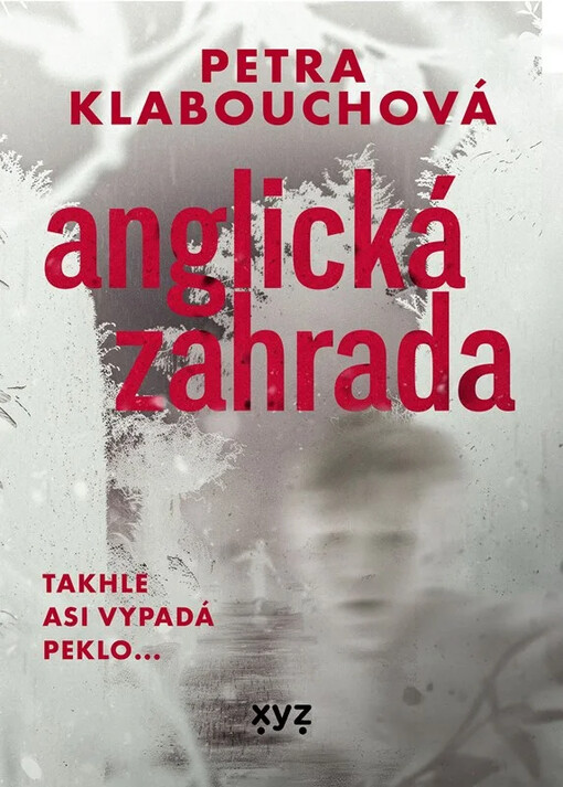 Anglická zahrada :psychologický thriller