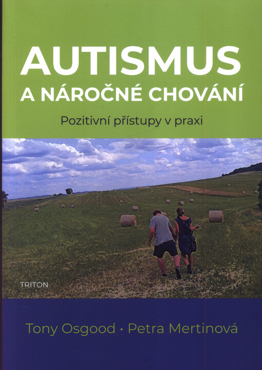 Autismus a náročné chování