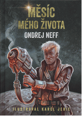 Měsíc mého života  (odkaz v elektronickém katalogu)