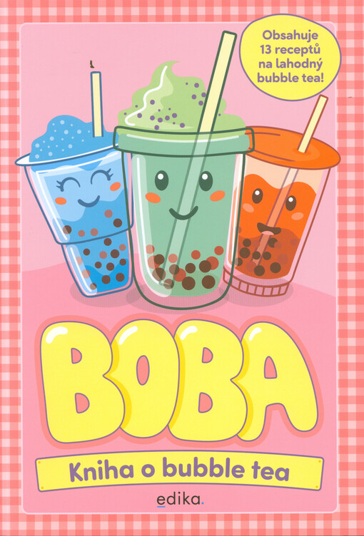 Boba : kniha o bubble tea