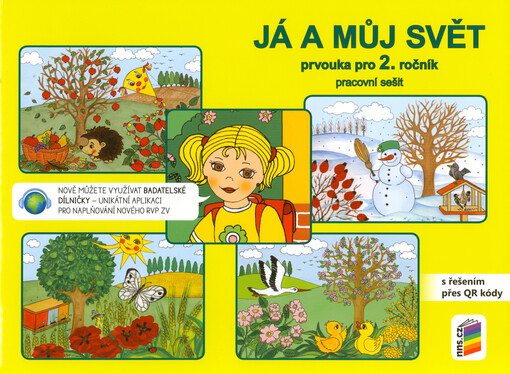 Já a můj svět : prvouka pro 2. ročník. Pracovní sešit
