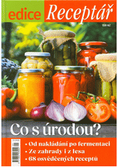 Co s úrodou? (odkaz v elektronickém katalogu)