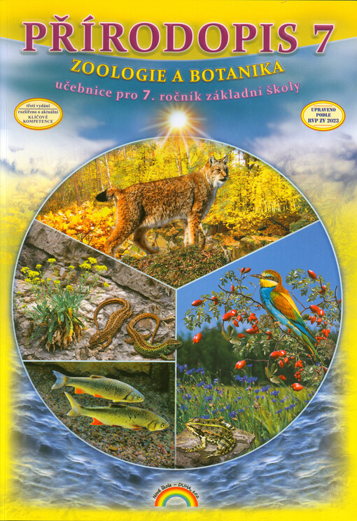 Přírodopis 7 : zoologie a botanika. Učebnice pro 7. ročník základní školy a příslušné ročníky víceletých gymnázii