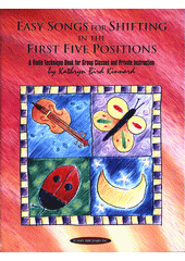 Easy Songs for Shifting in the First Five Positions (odkaz v elektronickém katalogu)