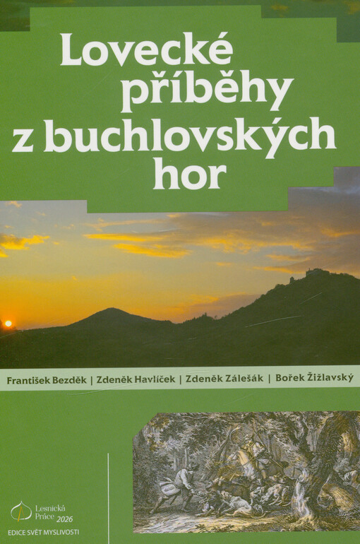 Lovecké příběhy z buchlovských hor
