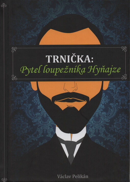 Trnička : pytel loupežníka Hyňajze