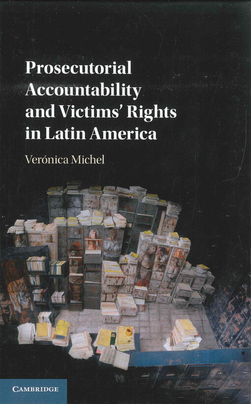 Prosecutorial accountability and victims' rights in Latin America