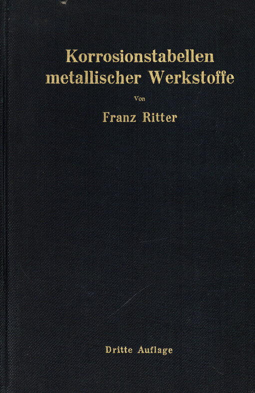 Korrosionstabellen metallischer Werkstoffe