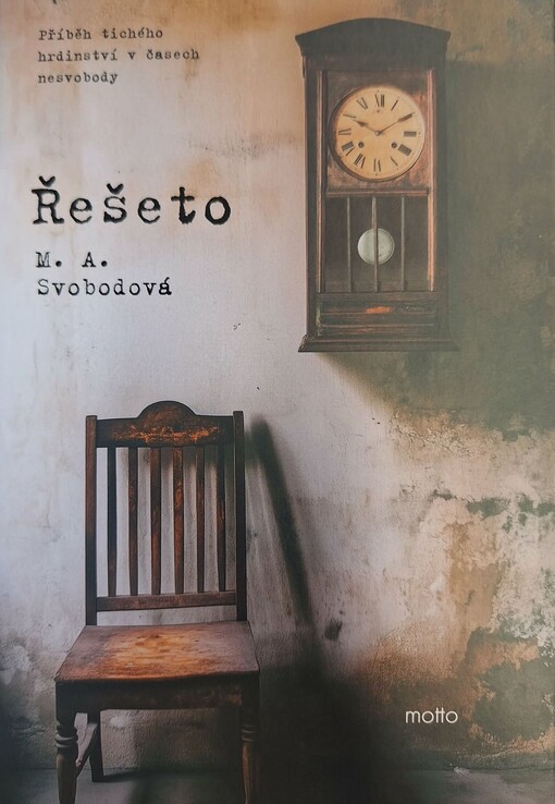 Řešeto : příběh tichého hrdinství v časech nesvobody 