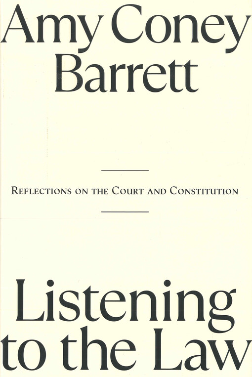 Listening to the law : reflections on the court and constitution