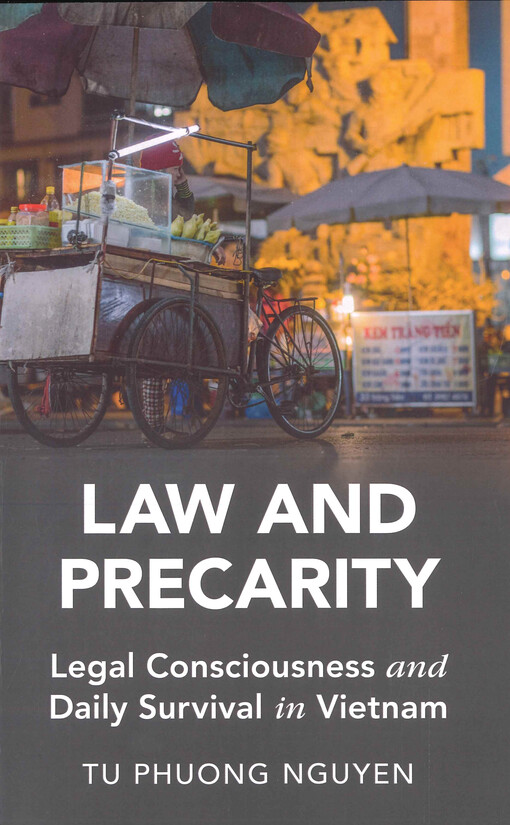 Law and precarity : legal consciousness and daily survival in Vietnam