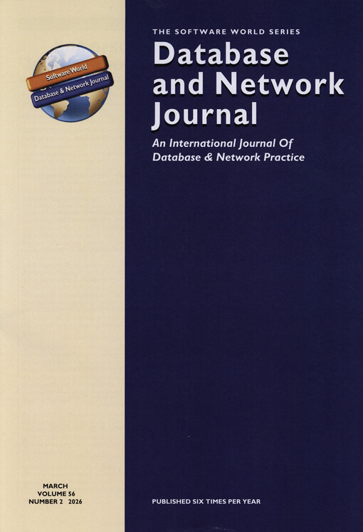 Database and network journal : the software world series : an international journal of database and network practices