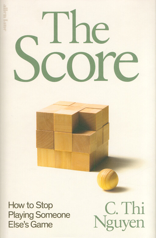 The score : how to stop playing someone else's game