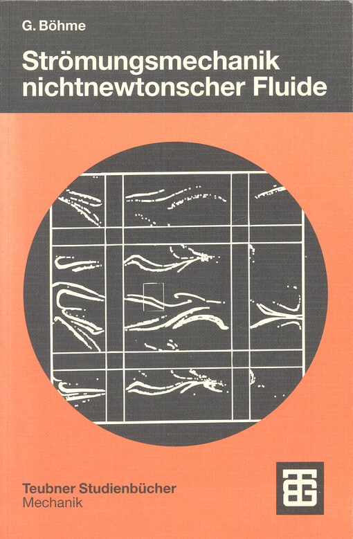 Strömungsmechanik nichtnewtonscher Fluide