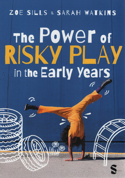 The power of risky play in the early years
