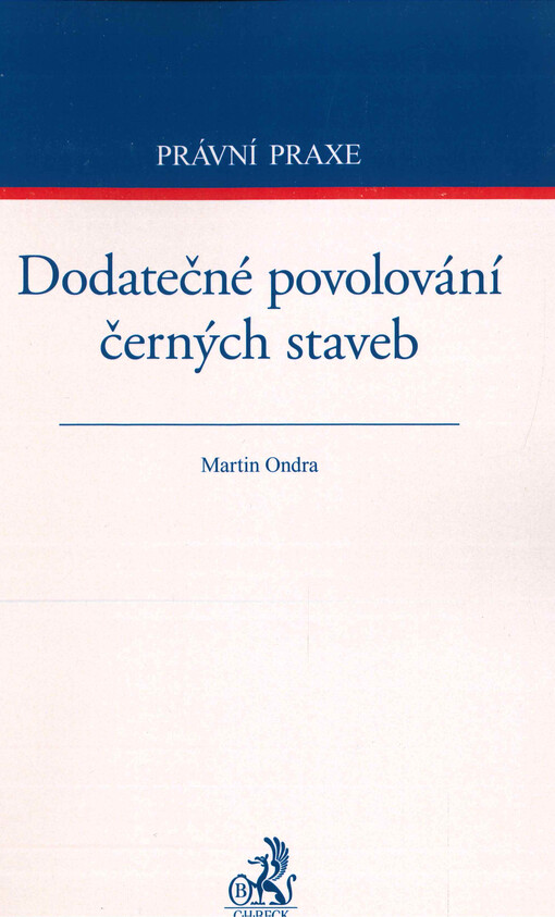 Dodatečné povolování černých staveb
