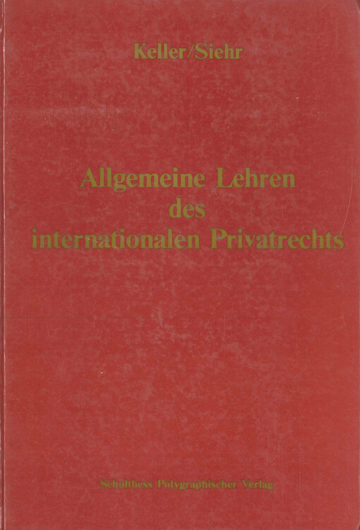 Allgemeine Lehren des internationalen Privatrechts