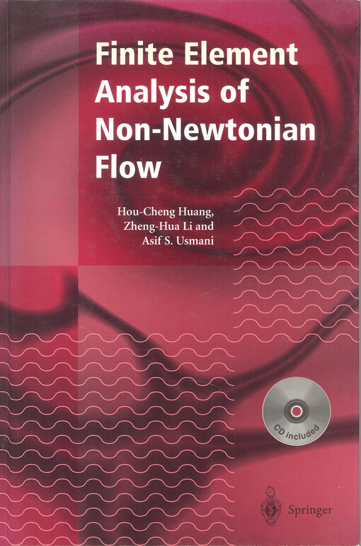 Finite element analysis of non-Newtonian flow : theory and software