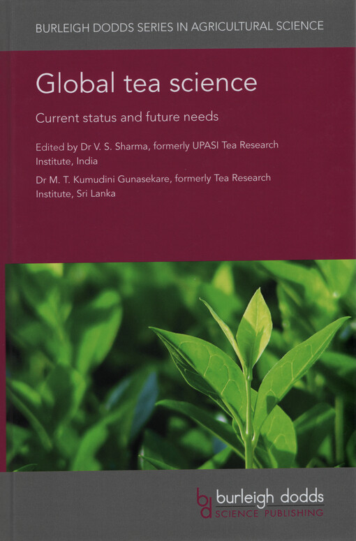 Global tea science : current status and future needs