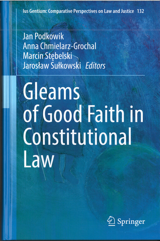 Gleams of good faith in constitutional law