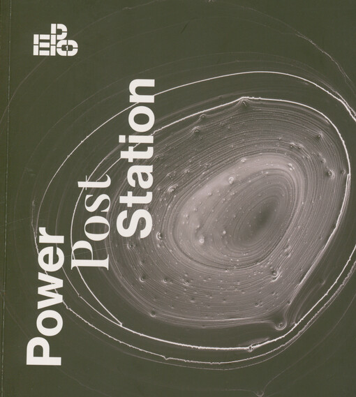 Power post station : Daniel Hanzlík, Adam Kašpar, Pavel Korbička, Jakub Nepraš, Ondřej Přibyl, Vladimír Véla : 23.5.-3.11.2023