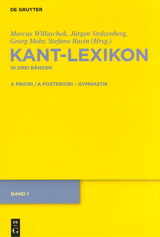 Kant-Lexikon. Band 1, A priori/a posteriori-Gymnastik
