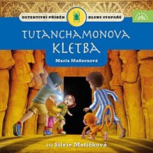 Mañeruová: Tutanchamonova kletba