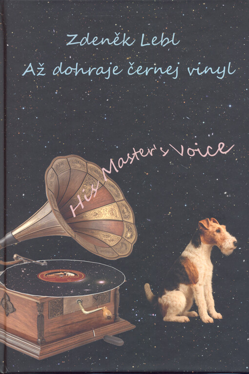 Až dohraje černej vinyl : 