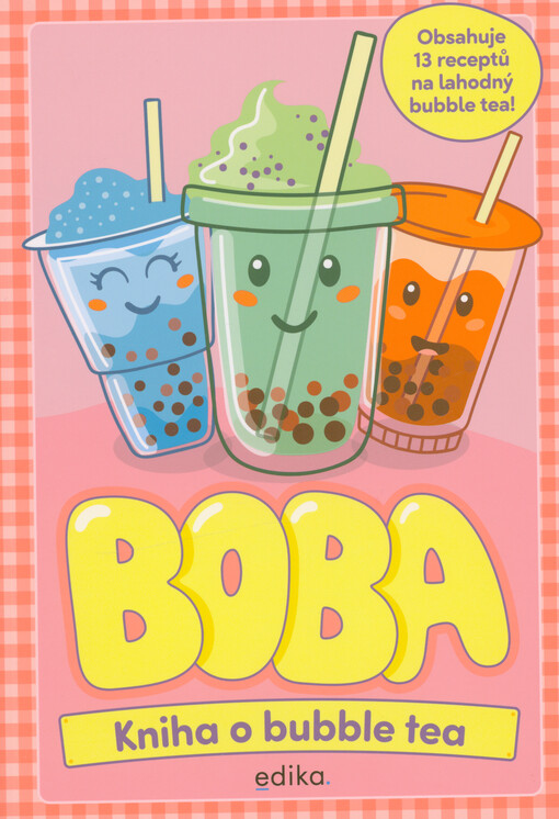 Boba : kniha o bubble tea
