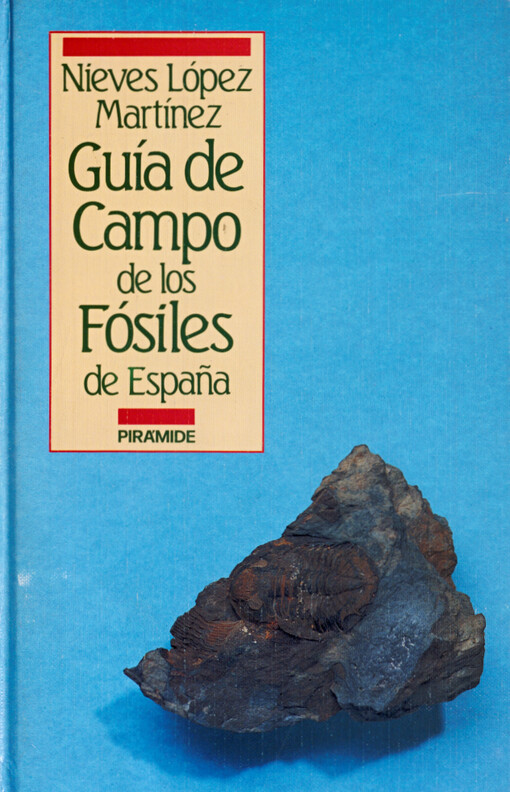 Guía de Campo de los Fósiles de España