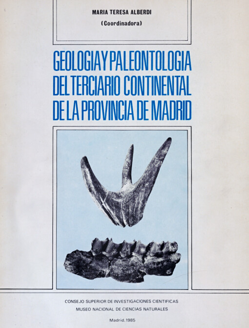 Geologia y paleontologia del terciario continental de la provincia de Madrid