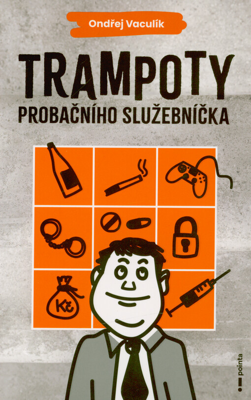 Trampoty probačního služebníčka