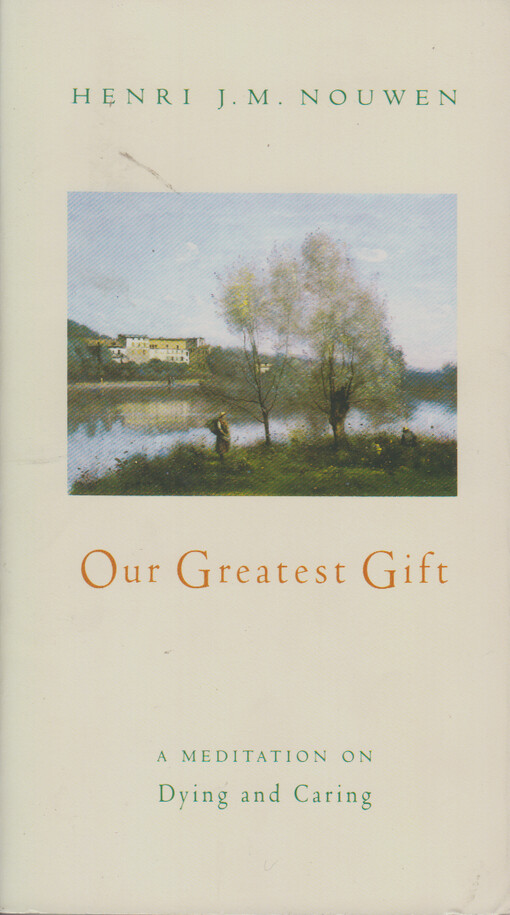 Our Greatest Gift