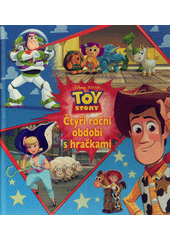 Toy story : čtyři roční období s hračkami (odkaz v elektronickém katalogu)