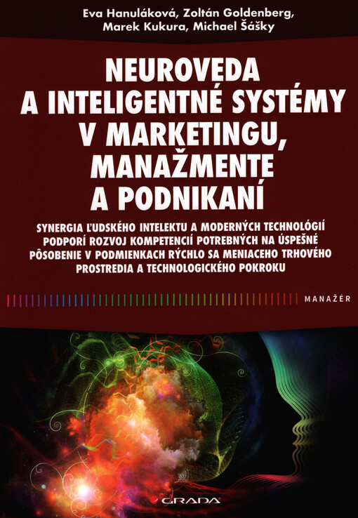 Neuroveda a inteligentné systémy v marketingu, manažmente a podnikaní