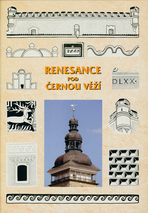 Renesance pod Černou věží