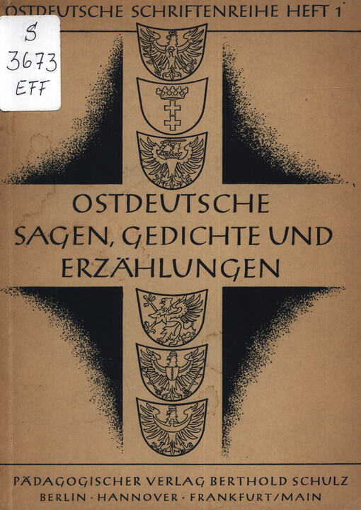Ostdeutsche Sagen, Gedichte und Erzählungen