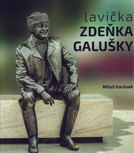 Lavička Zdeňka Galušky