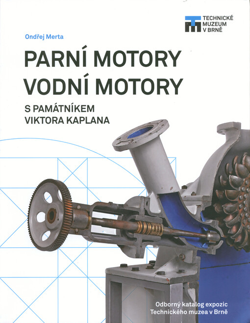 Parní motory, Vodní motory : s památníkem Viktora Kaplana