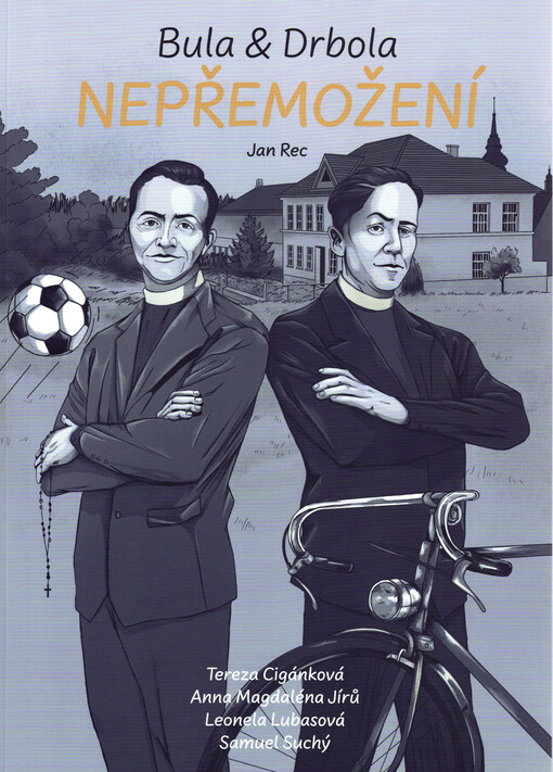 Bula & Drbola : nepřemožení