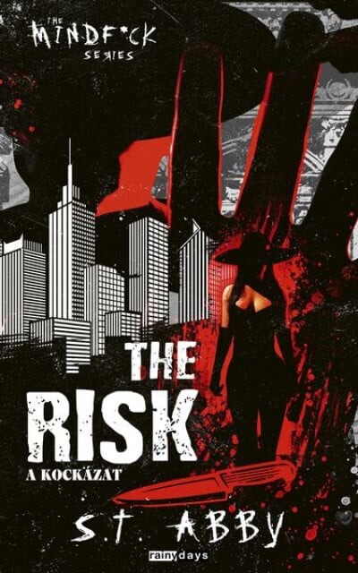 The Risk: A kockázat