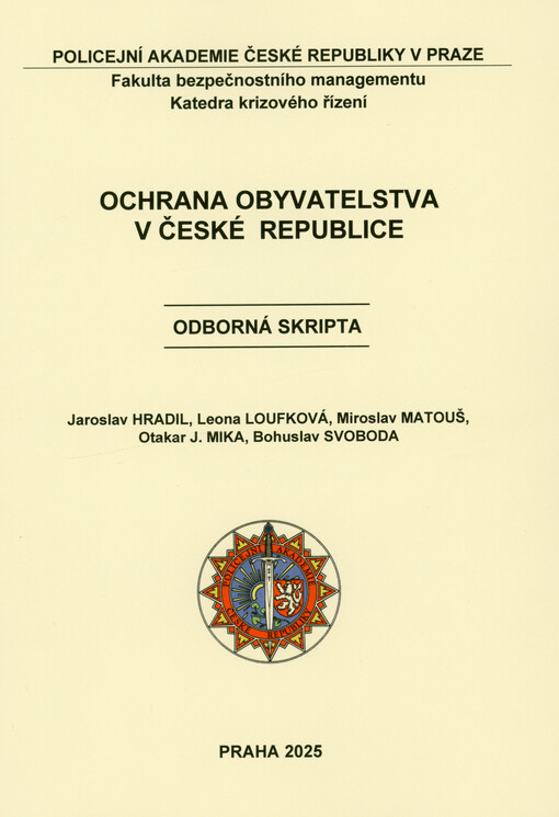 Ochrana obyvatelstva v České republice : odborná skripta