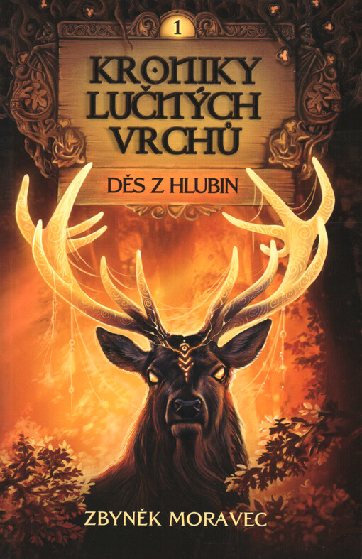 Kroniky Lučných vrchů. I., Děs z hlubin