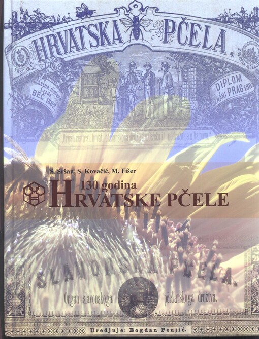 Stotinu i trideset godina časopisa Hrvatskoga pčelarskog saveza Hrvatska pčela