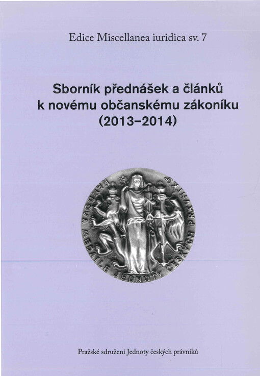 Sborník přednášek a článků k novému občanskému zákoníku (2013-2014)